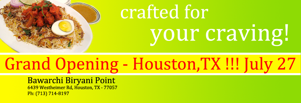 Bawarchi new location - 6439 Westheimer Rd, Houston, TX - 77057