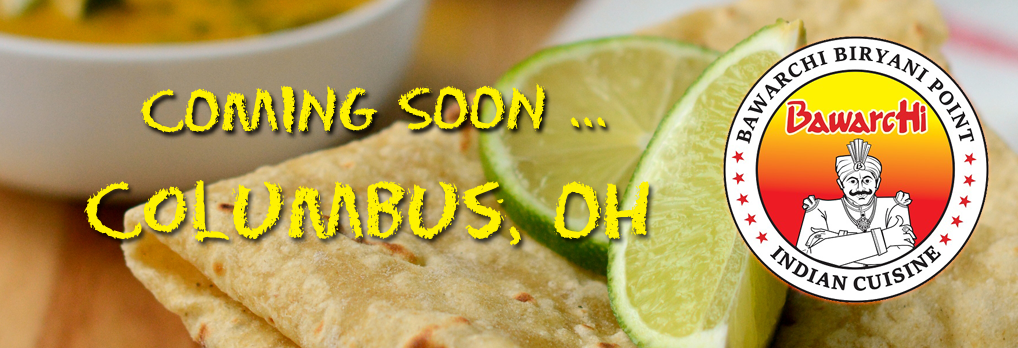 Bawarchi coming soon location - Columbus OH