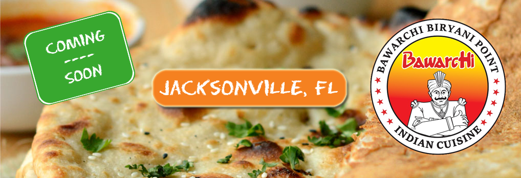 Bawarchi coming soon location - Jacksonville FL